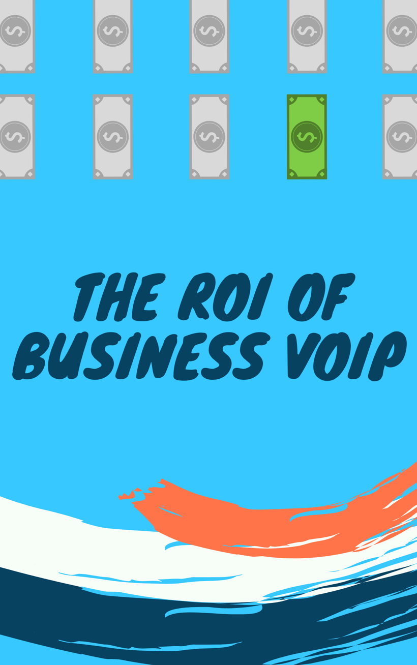 ROI of Business VoIP